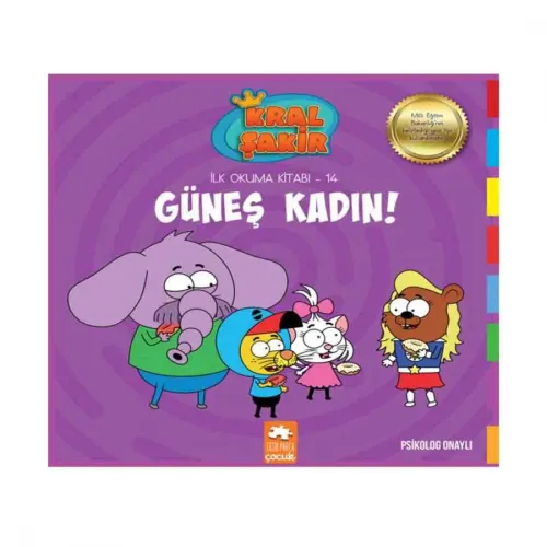 KRAL ŞAKİR İLK OKUMA KİTABI 14  GÜNEŞ KADIN