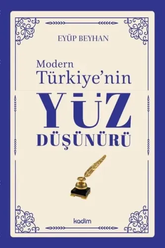 Modern Türkiye’nin Yüz Düşünürü – 4. Cilt