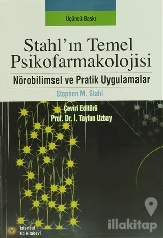 Stahl'ın Temel Psikofarmakolojisi