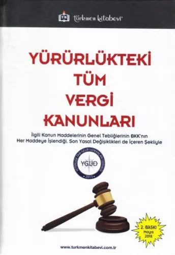 Yürürlükteki Tüm Vergi Kanunları