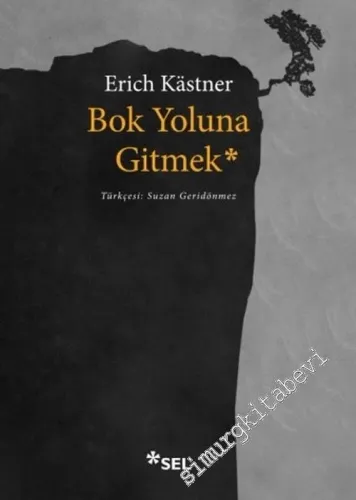 Bok Yoluna Gitmek -        2016