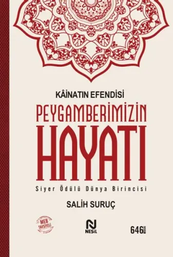 Kainatın Efendisi Peygamberimizin Hayatı Tek Cilt