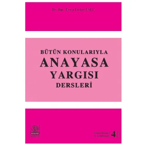 Bütün Konularıyla Anayasa Yargısı Dersleri