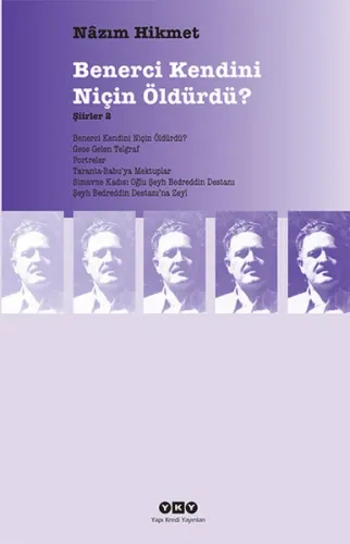 Benerci Kendini Niçin Öldürdü?; Şiirler 2