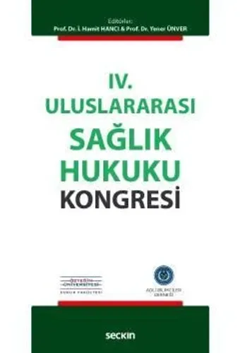 IV. Uluslararası Sağlık Hukuku Kongresi