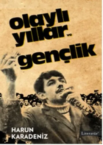 Olaylı Yıllar Gençlik