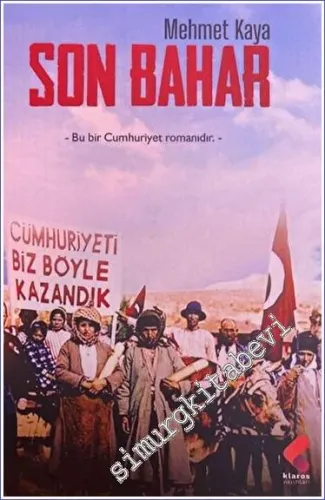 Son Bahar Bu Bir Cumhuriyet Romanıdır -         2023