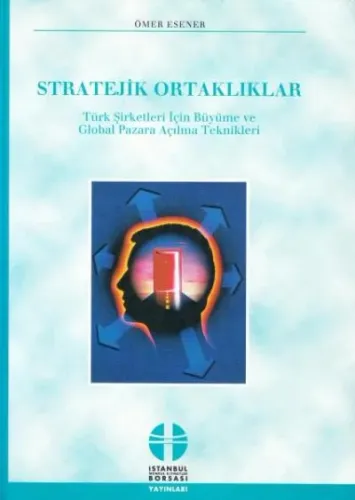 Stratejik Ortaklıklar Türk Şirketleri için Büyüme