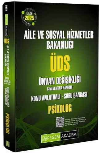 Pegem Yayınları 2025 ÜDS Aile ve Sosyal Hizmetler Bakanlığı Ünvan Değişikliği Sınavlarına Hazırlık Konu Anlatımlı Soru Bankası PSİKOLOG