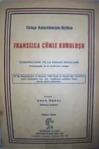 Türkçe Karşılıklarıyla Birlikte Fransızca Cümle Kuruluşu