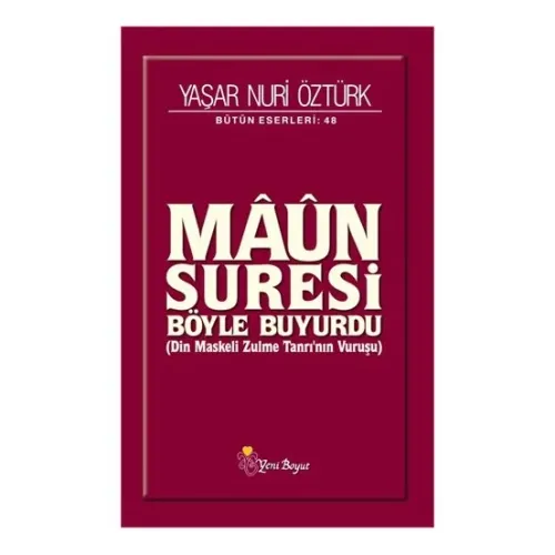 Maun Suresi - Yaşar Nuri Öztürk