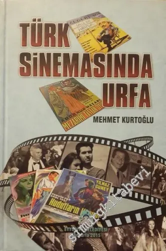 Türk Sinemasında Urfa -