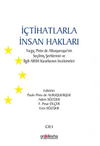 İçtihatlarla İnsan Hakları