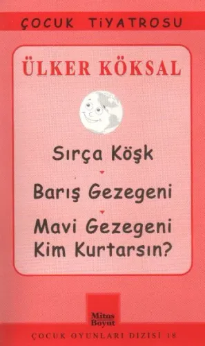 Çocuk Oyunları Dizisi-18: Sırça Köşk-Barış Gezegeni-Mavi Gezegeni Kim Kurtarsız? (Brd)