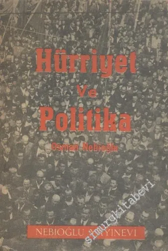 Hürriyet ve Politika -
