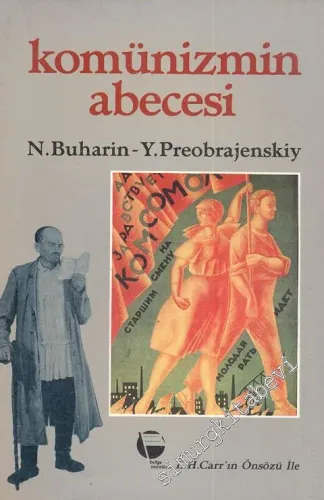 Komünizmin Abecesi - EH Carr'in Önsözü le -        1992