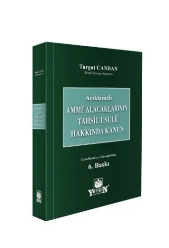 Amme Alacaklarının Tahsil Usulü Hakkında Kanun
