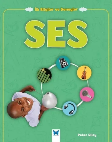 Ses-İlk Bilgiler ve Deneyler