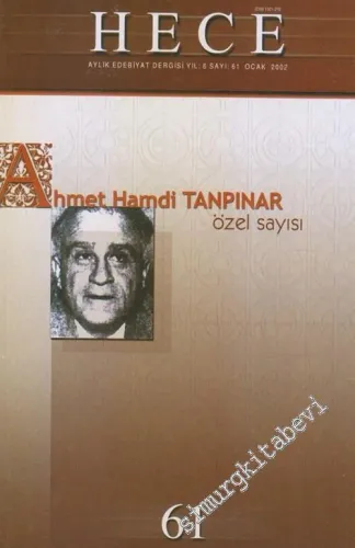 Hece Aylık Edebiyat Dergisi, Ahmet Hamdi Tanpınar Özel Sayısı - Sayı: 61    Yıl: 6  Ocak
