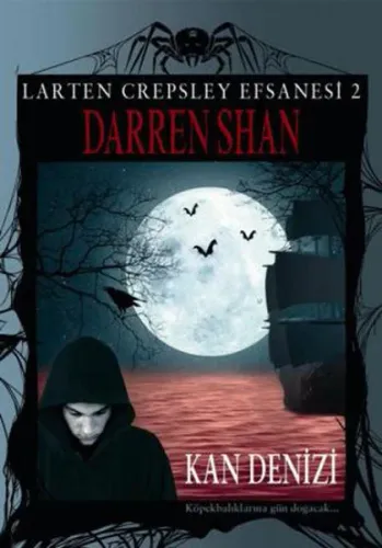 Kan Denizi; Larten Crepsley Efsanesi 2. Kitap