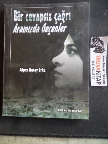 Bir Cevapsız Çağrı Aramızda Geçenler