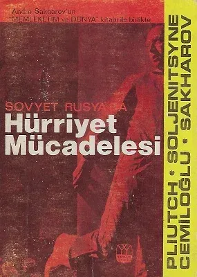 Sovyet Rusya'da Hürriyet Mücadelesi
