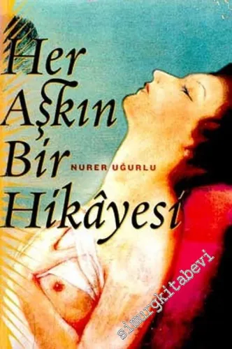 Her Aşkın Bir Hikayesi -        2003