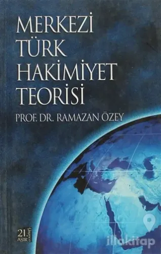 Merkezi Türk Hakimiyet Teorisi