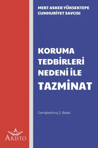 Koruma Tedbirleri Nedeni İle Tazminat