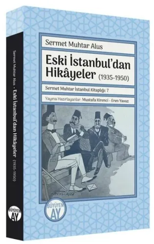 Eski İstanbul'dan Hikayeler (1935-1950)
