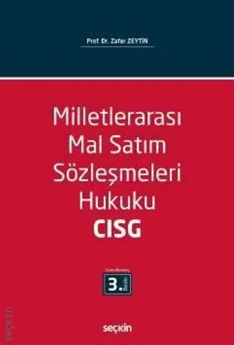 Milletlerarası Mal Satım Sözleşmeleri Hukuku – CISG – Incoterms