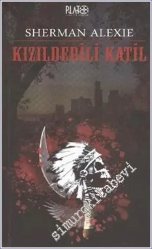 Kızılderili Katil -        2010