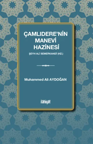 Çamlıdere'nin Manevi Hazinesi