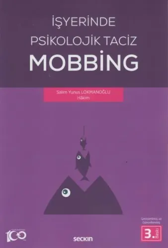 İşyerinde Psikolojik Taciz Mobbing