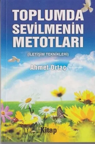 Toplumda Sevilmenin Metodları
