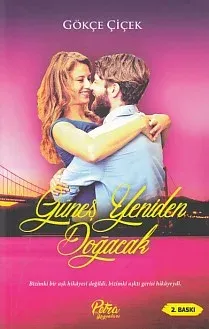 Güneş Yeniden Doğacak
