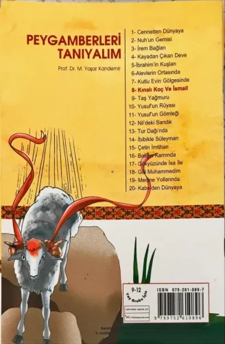 Peygamberleri Tanıyalım-8 Kınalı Koç ve İsmail Prof.Dr.M.Yaşar Kandemi