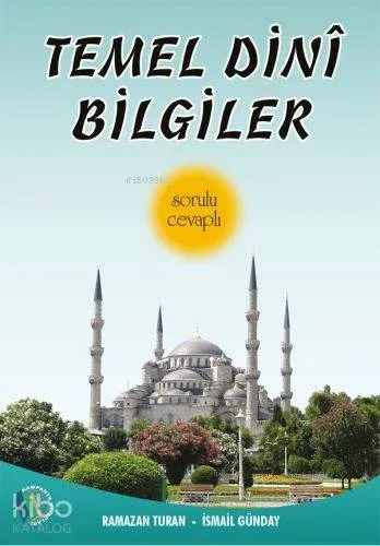 Temel Dini Bilgiler; Sorulu - Cevaplı