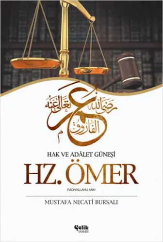 Hz. Ömer Hak ve Adalet Güneşi