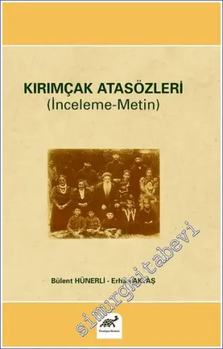 Kırımçak Atasözleri : İnceleme Metin -         2021