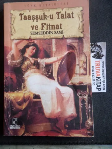 Taaşşuk-u Talat ve Fitnat Şemseddin Sami