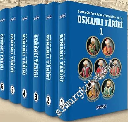 Osman Gazi’den Sultan Vahidüddin Han’a Osmanlı Tarihi ( 6 Kitap Kutulu Takım) -