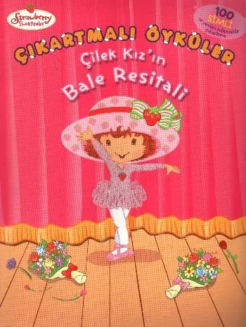 Strawberry Shortcake-Çilek Kız'ın Bale Resitali