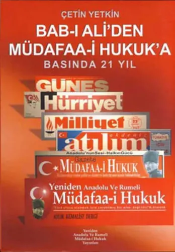 Bab-ı Ali'den Müdafaa-i Hukuk'a Basında 21 Yıl | Kitap Ambarı