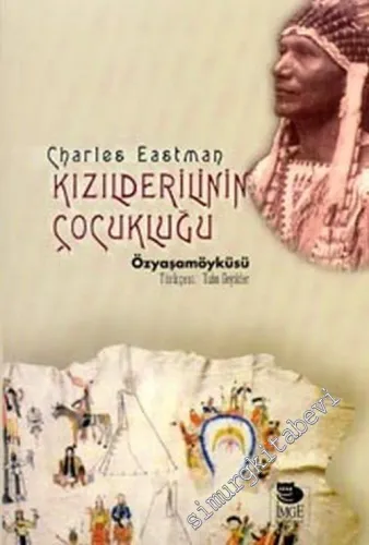 Kızılderilinin Çocukluğu: Ohiyesa -         2002