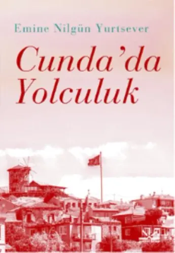 Cunda'da Yolculuk