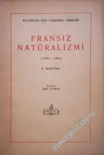 Fransız Natüralizmi  (1870 - 1895 ) -        1958