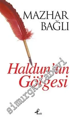 Haldun'un Gölgesi -         2013