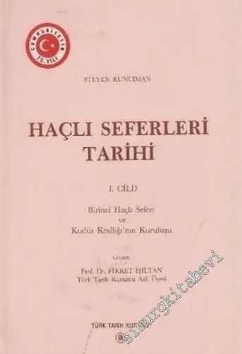 Haçlı Seferleri Tarihi 1 -