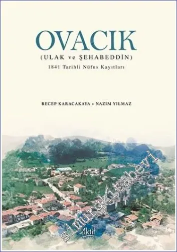 Ovacık (Ulak ve Şehabeddin) -         2022